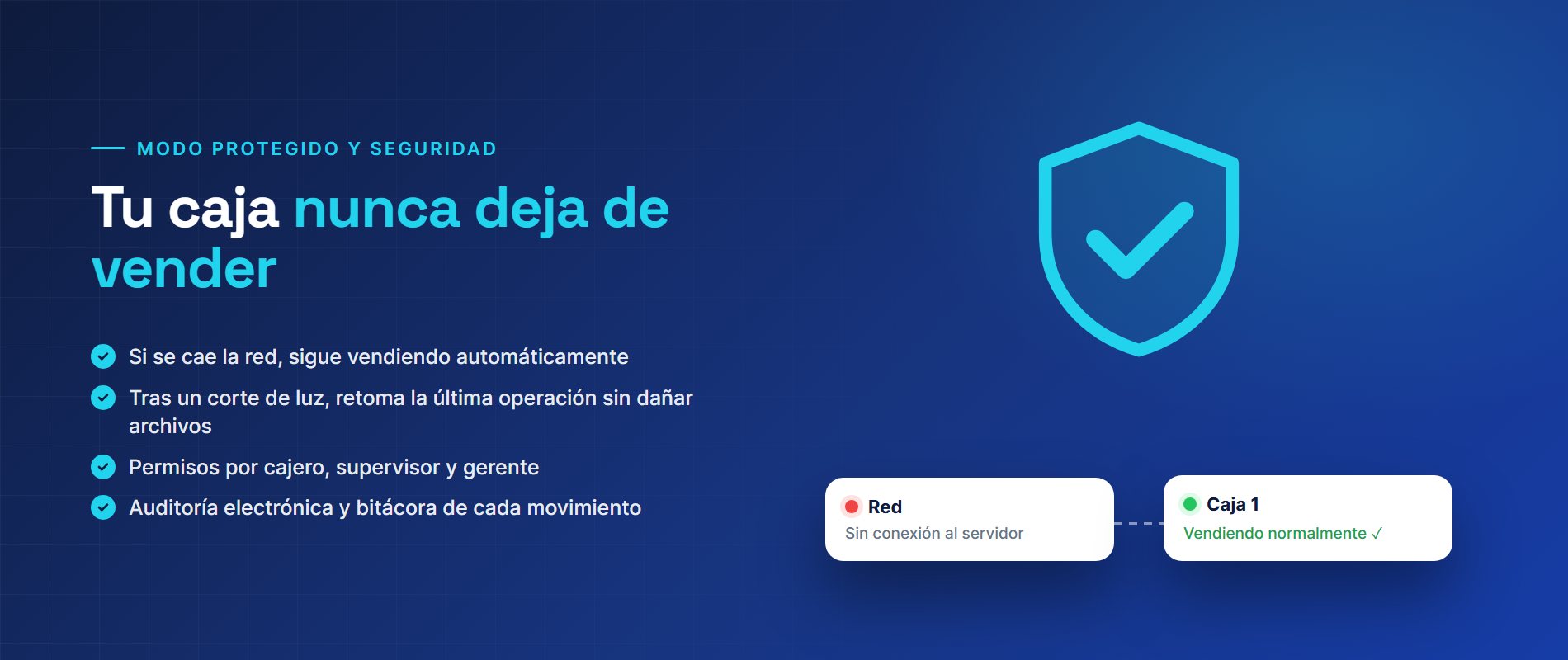 Modo protegido: la caja sigue vendiendo aunque se caiga la red y se recupera tras un corte de luz